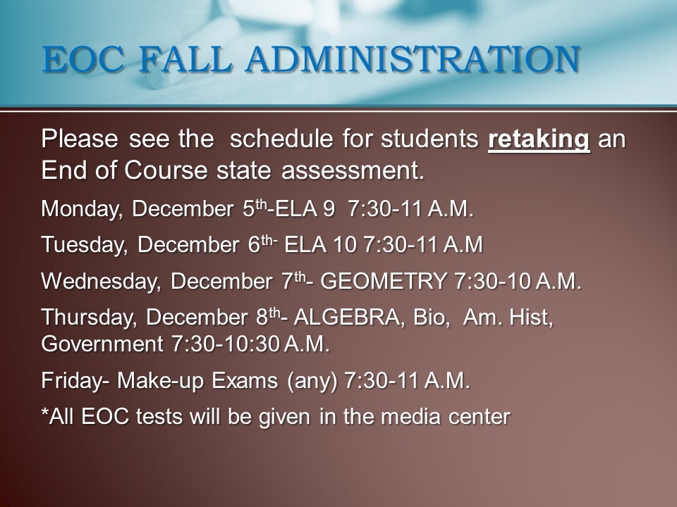 EOC Fall Administration Schedule
